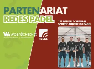 Partenariat stratégique et exclusif avec REDES Padel France !