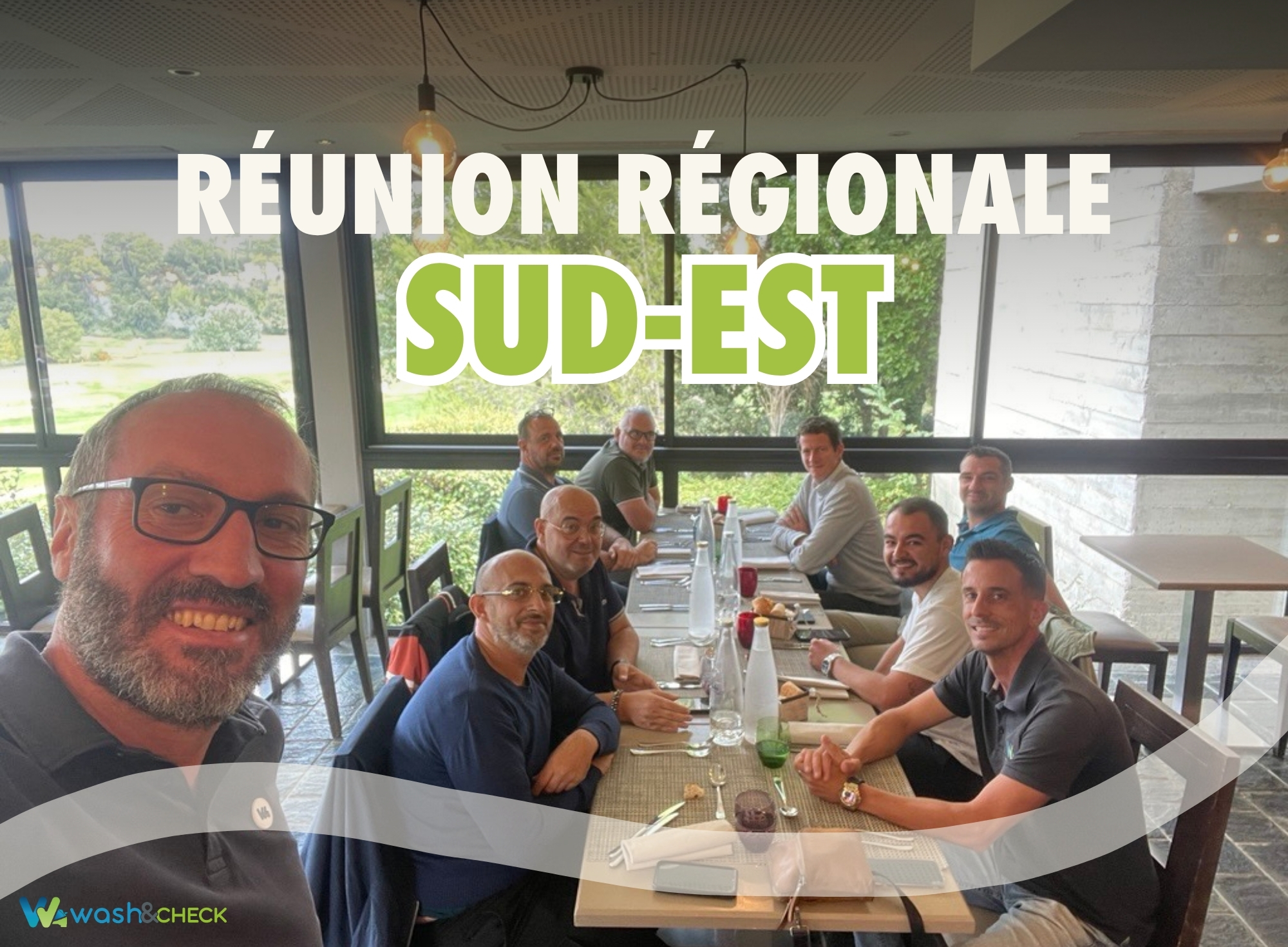 Photo déjeuner réunion régionale Wash&Check Sud-Est